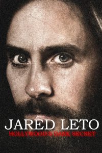 Jared Leto: Hollywood’s Dark Secret (2026) Movie Download